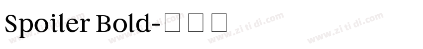 Spoiler Bold字体转换